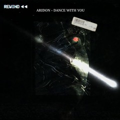 Aridon - Dance With You