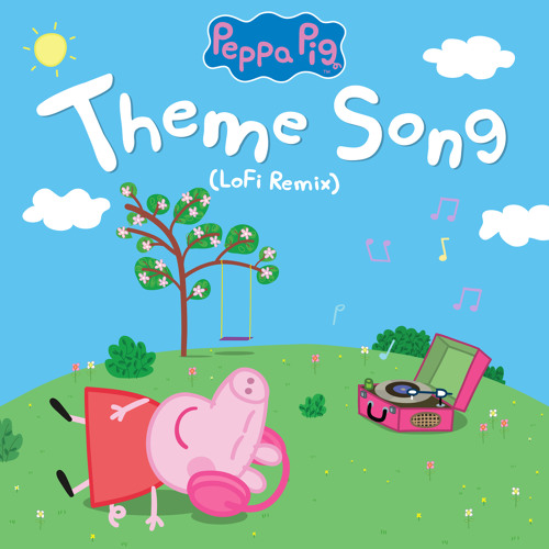 Stream Peppa Pig Theme Song (lofi remix) by Peppa Pig | Listen online