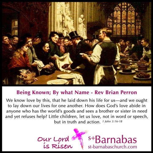 Being Known; By what Name - Rev Brian Perron - Sunday April 25 Sermon
