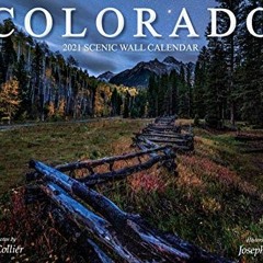 Read ❤️ PDF Colorado 2021 Scenic Wall Calendar (13.5" x 9.75") by  Grant Collier,Joseph Collier,