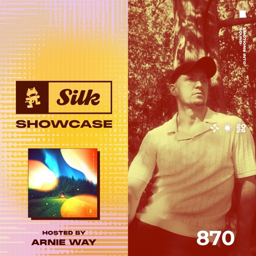 Monstercat Silk Showcase 870 (Hosted by Arnie Way)