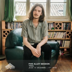 Five Alley Session - Trail (Décembre 2023)