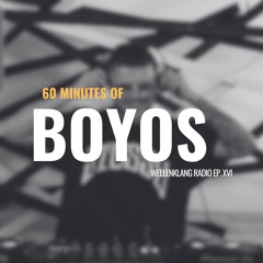 WELLENKLANG RADIO EP. 16 - BOYOS