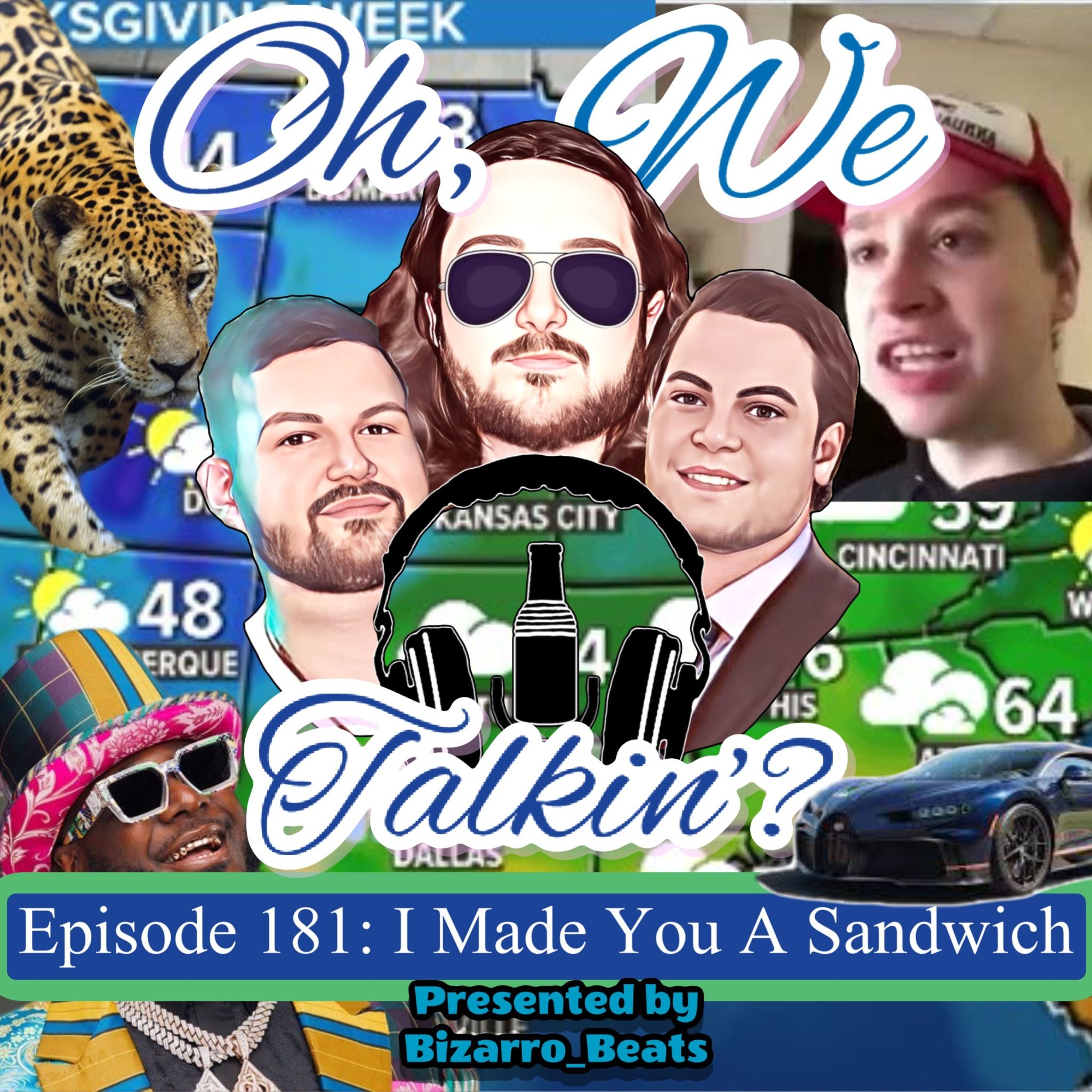 EP. 181:  I made you a sandwich episode artwork