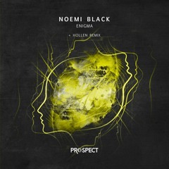Premijera: Noemi Black - Enigma (Hollen Remix)
