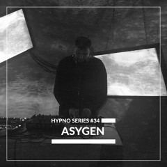 Hypno Series #34: ASYGEN