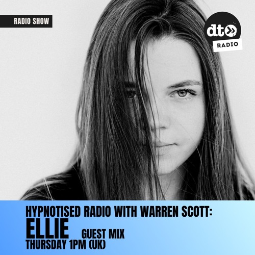 Hypnotised Radio Episode 91 Guest mix Ellie
