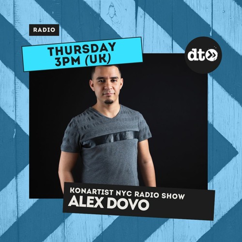 Konartist NYC Radio Show 005 | Alex Dovo