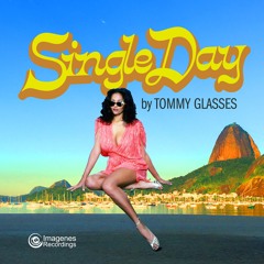 Single Day - Tommy Glasses