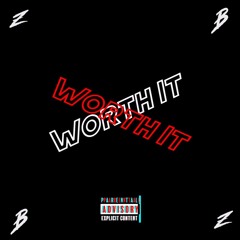 Woolly X ZACH - Worth It (Prod. BeatGoon)