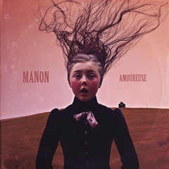 𝐌𝐀𝐍𝐎𝐍 : 𝑨𝒎𝒐𝒖𝒓𝒆𝒖𝒔𝒆 (𝚁𝚎𝚠𝚘𝚛𝚔 ᶜᵒᵛᵉʳ)