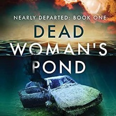 =$@R.E.A.D.S#% 📖 Dead Woman's Pond by Elle E. Ire