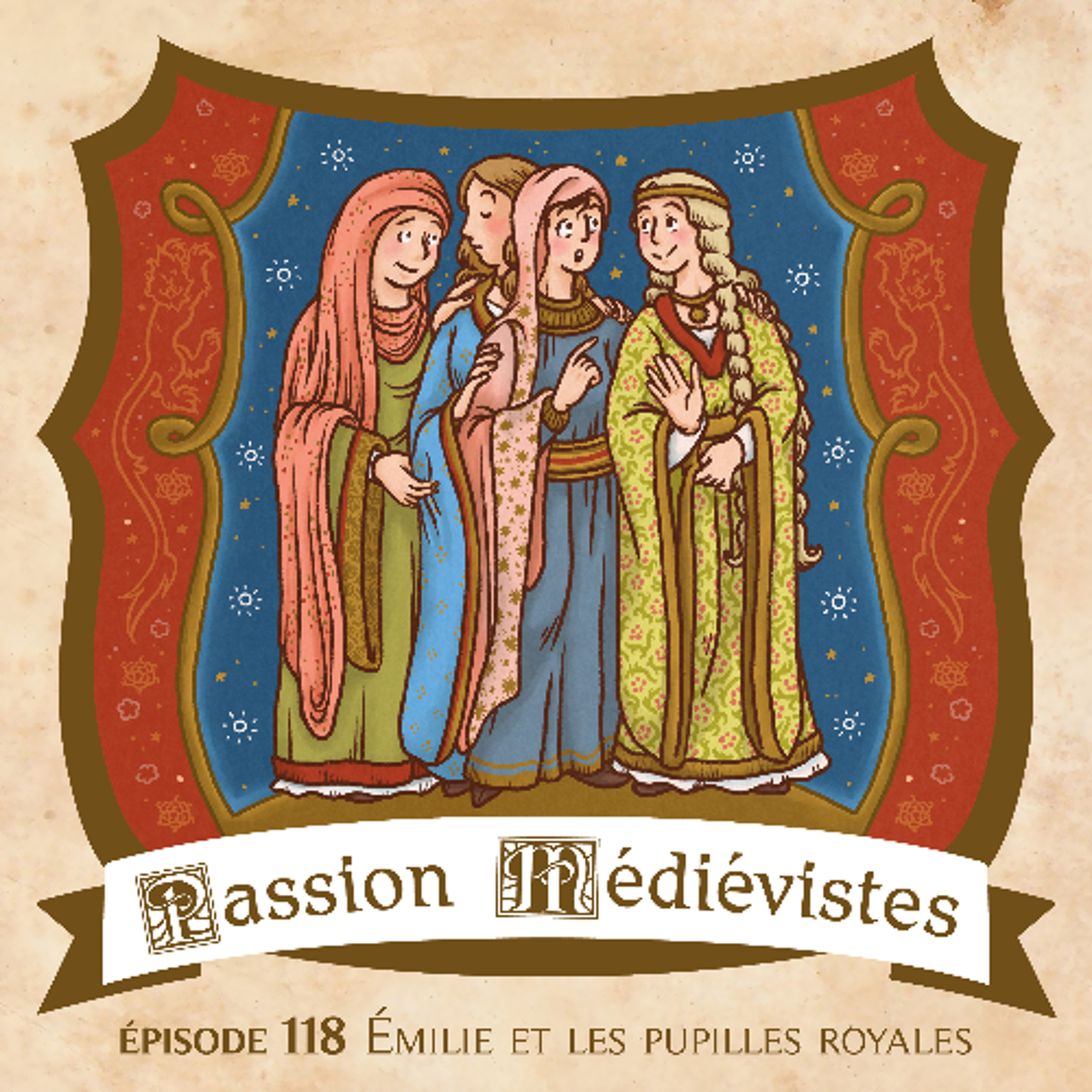 Épisode 118 — Émilie et les pupilles royales