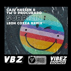 Caju Hassen, TW O PROCURADO - Sorrizin (Leoh Cozza Remix Radio Edit)