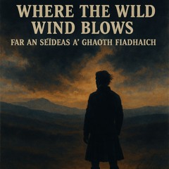 Where the Wild Wind Blows
