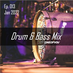 Drum & Bass Mix 013 | ONEOFYOU | Wilkinson, Sub Focus, Dimension, Delta Heavy, Kove & More!