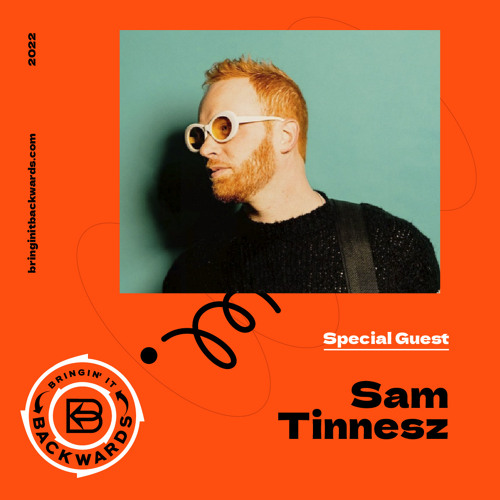 Stream Interview with Sam Tinnesz by Bringin' it Backwards Podcast