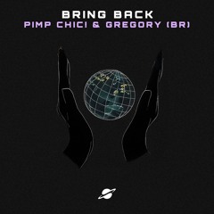 [APLR#007] Pimp Chic! & Gregory - Bring Back (Radio Edit)