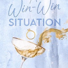 free read✔ A Win-Win Situation (Unexpected Love)