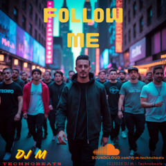 Follow Me