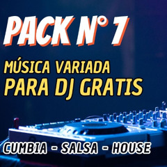Pack 7 📂 - Música Variada Para Dj 😃 ( Cumbia - Salsa - House )