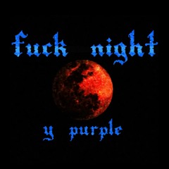 fuck night (Another Mix Ver.)