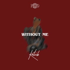 Without Me