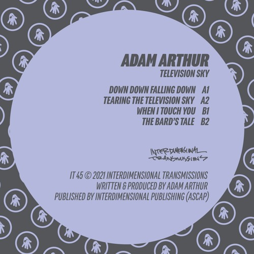 Adam Arthur - Television Sky (preview clips) [IT 45]