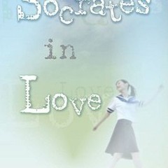 Socrates In Love by Ky?ichi Katayama