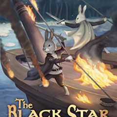 [DOWNLOAD] KINDLE 📩 The Black Star of Kingston (Tales of Old Natalia Book 1) by  S.