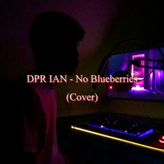 DPR IAN - No Blueberries | Bossa Nova/Trap Hiphop Cover