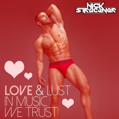 Nick Stracener-Love and Lust In Music We Trust Set