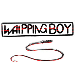 Whipping boy