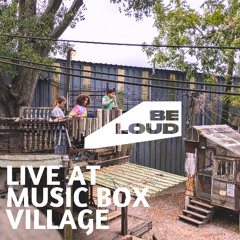 Live at the Music Box Village!