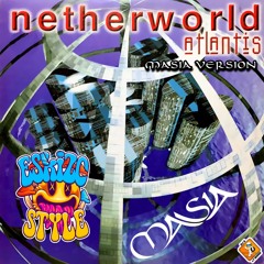 Netherworld - Atlantis (NEWSTYLE) / EskizoStyle Mix