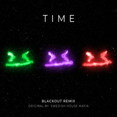 Swedish House Mafia - Time (Blackout Bootleg)