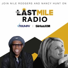 Episode 52 -Nancy Hunt And Nile Rodgers