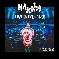 LIVE @ EXCHANGE LA 7/16/22
