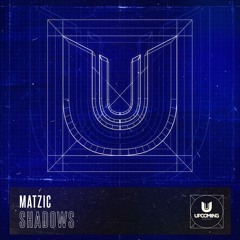 Matzic - Shadows