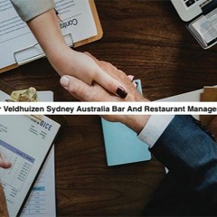 Peter Veldhuizen Sydney Australia Bar And Restaurant Management