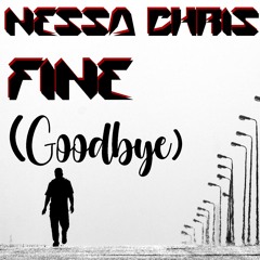 FINE (Goodbye)