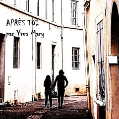 APRES TOI