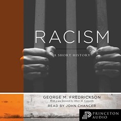 [Download] EBOOK 📚 Racism: A Short History (Princeton Classics, Book 18) by  George
