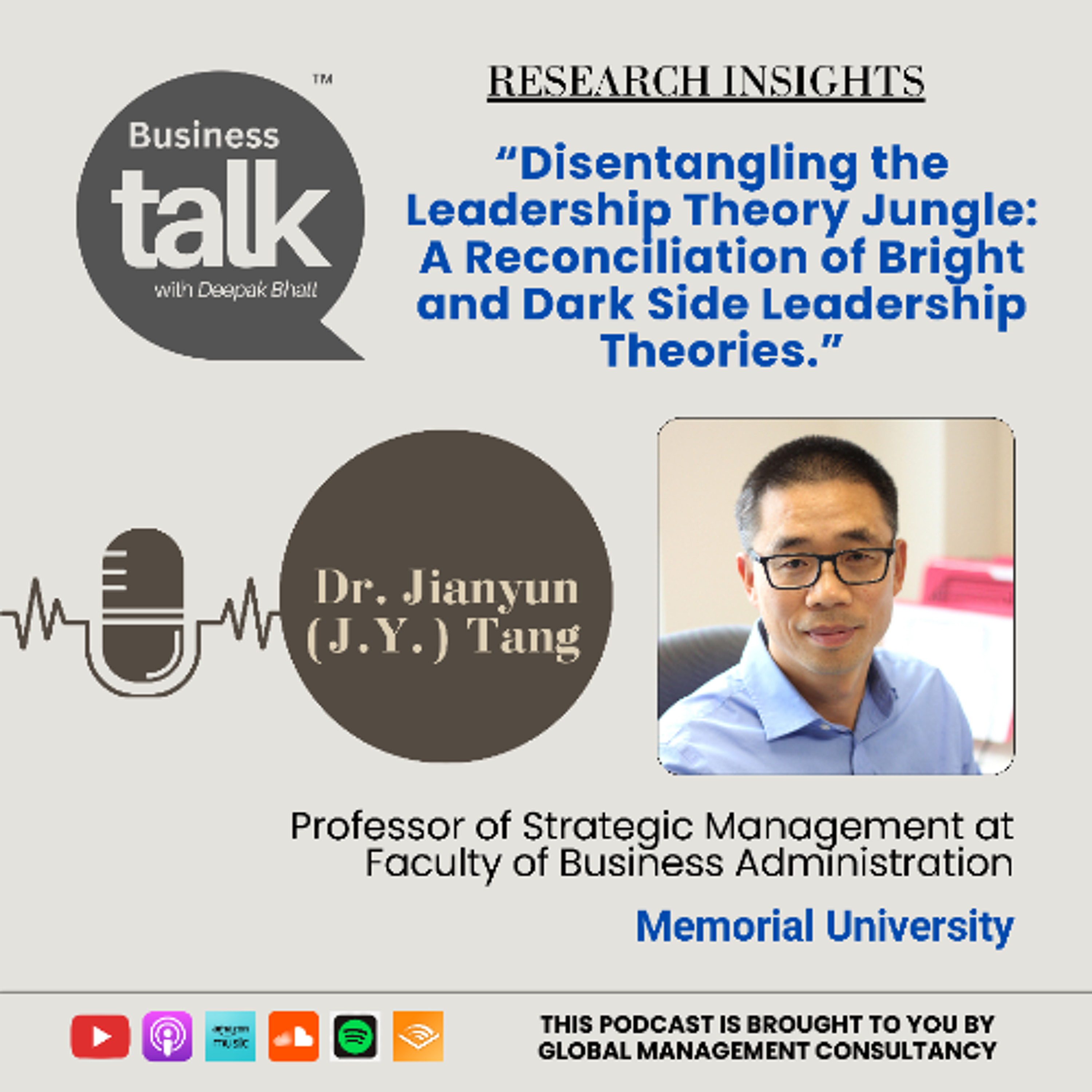 When Virtues Become Vices: Dr. J.Y. Tang on the Dark Side of Leadership episode artwork