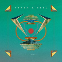 Track & Feel