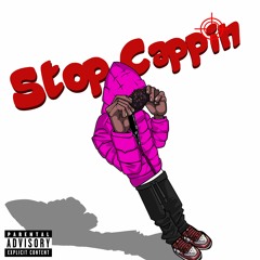 "STOP CAPPIN" [p.eatercheef] (ON SPOTIFY!)