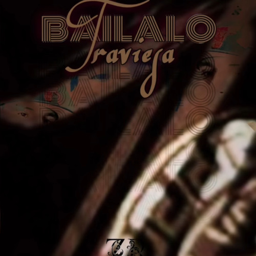 BAILALO TRAVIES4 🍇 - A'ndrewZ'r DJ (EDITION ULTIMATE).wav