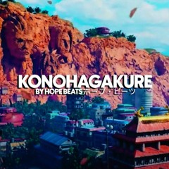 [dm to buy] NARUTO TYPE BEAT - "Konohagakure" (prod. by ig @hopebeats)
