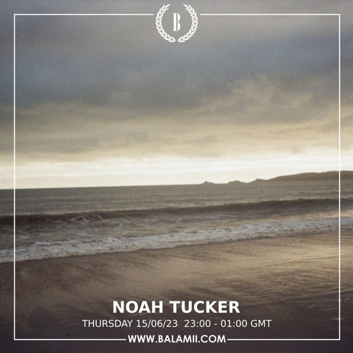 Noah Tucker - June 2023