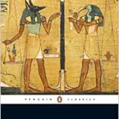 [Read] PDF 📰 The Egyptian Book of the Dead (Penguin Classics) by Wallace Budge,John
